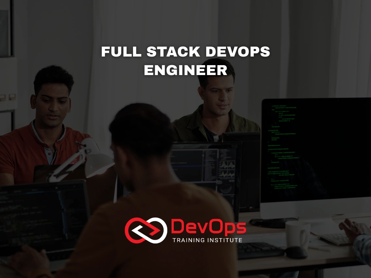 Full Stack DevOps Engineer Course